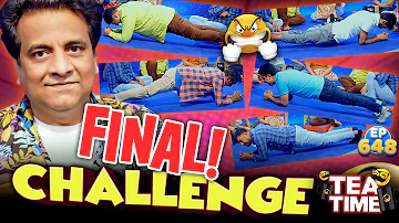 Sajjad Jani Team Final Challenge | Tea Time Ep: 648