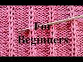 Tutorial -- Very Easy Textured Knitting Pattern for Beginners | Step-by-Step Tutorial (54)