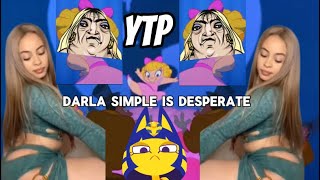 YTP: Darla Dimple is Desperate.. (Cats Don’t Dance)