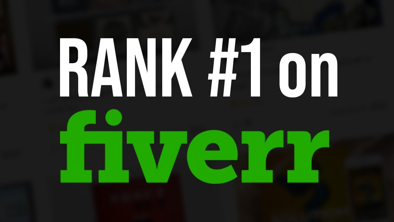 How To Rank Your Gigs On Fiverr - How To Get Orders On Fiverr - YouTube