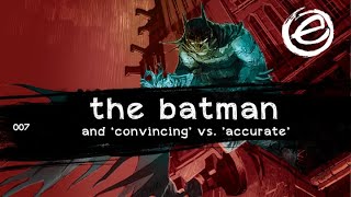 007 RE:DRAW "THE BATMAN & CONVINCING vs. ACCURATE" DIGITAL ART TIME LAPSE PAINTING