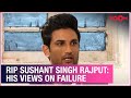 RIP Sushant Singh Rajput | When he talked about failure & how to deal with it | Exclusive