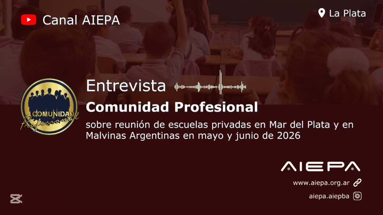 Entrevista a AIEPA en Comunidad Profesional sobre reunión de escuelas privadas en Mar del Plata