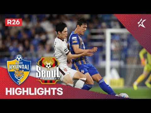 Ulsan Hyundai Seoul Goals And Highlights