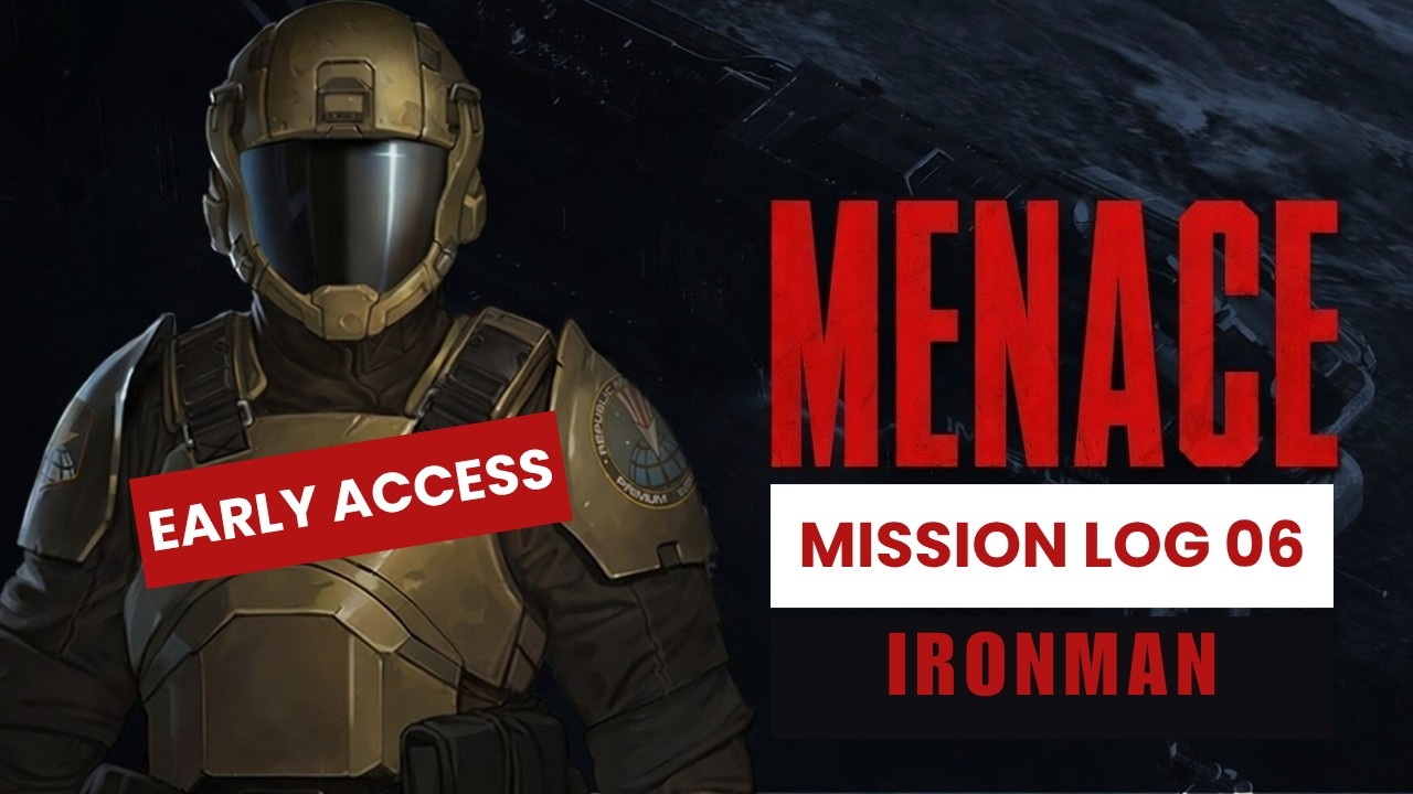 MENACE | Ironman C1.E06