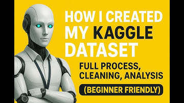 How I Created My Kaggle Dataset | Full Process, Cleaning, Analysis (Beginner Friendly)