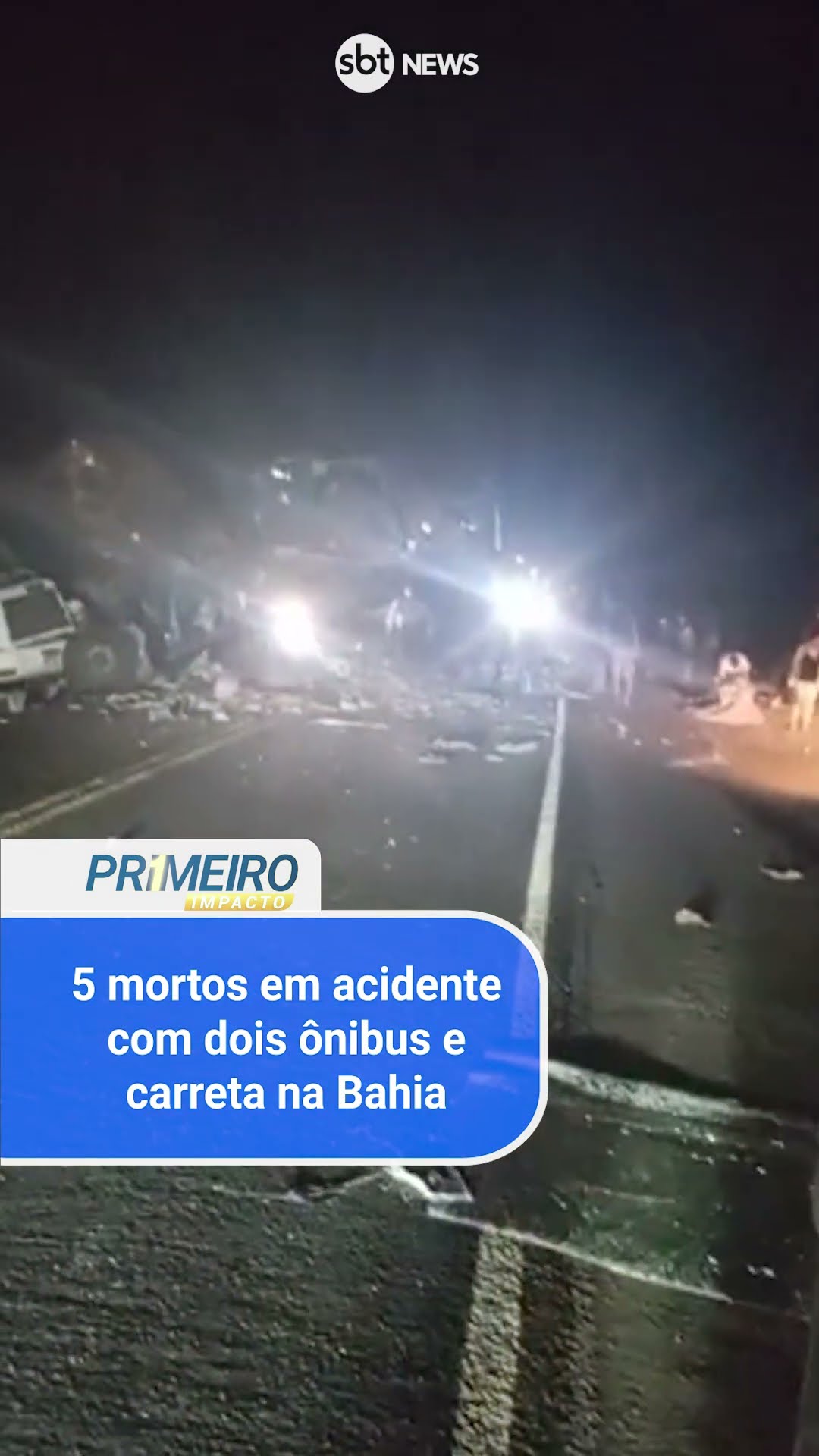 5 morrem e 21 ficam feridos em acidente com 2 ônibus e carreta na Bahia