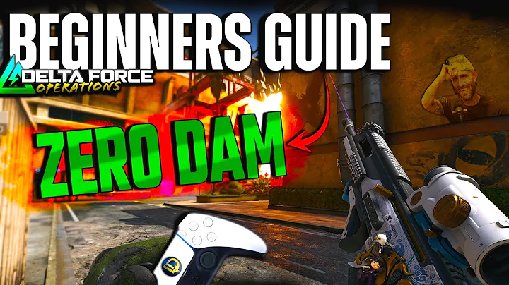 Zero Dam Guide for BEGINNERS in Delta Force Operations (PC/Mobile/Console - Xbox/PS5)