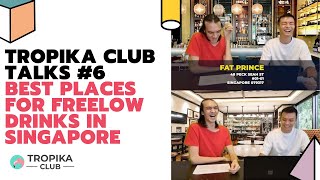 Download lagu Your Full List of Freeflow Bars & Restaurants in Singapore - Tropika Club Talks #6