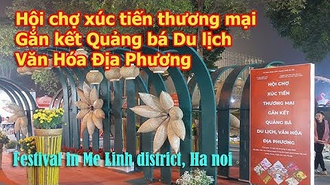 Hội chợ xúc tiến thương mại gắn kết Quảng bá Du lịch, Văn Hóa Địa Phương