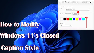 How to Modify Windows 11