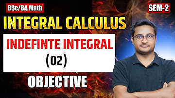 Integral Calculus Objective 02 | BSc  BA Math Semester 2 | Thakur Sir