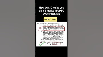 How Logic could give you 2 marks in UPSC 2025 PRELIMS