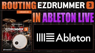 Routing Toontrack's EZDrummer 3 In Ableton Live