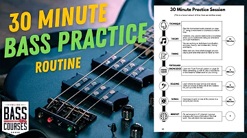 30 Minute Bass Guitar Practice Routine