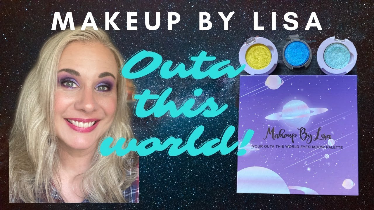 Let's play with some SINGLE SHADOWS and the OUTA THIS WORLD eye shadow palette from MAKEUP BY LISA!!