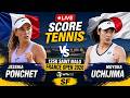 Jessika Ponchet vs Moyuka Uchijima 🎾LIVE SCORE TENNIS 125K SAINT MALO FRANCE OPEN 2026 | SF