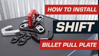How to Install Shift Billet Pull Plate with Bolt Retainer System | Shift Performance Labs