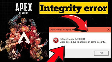 How To Fix Apex Exited Due To A Failure Of Game Integrity /Integrity Error 0x8000001