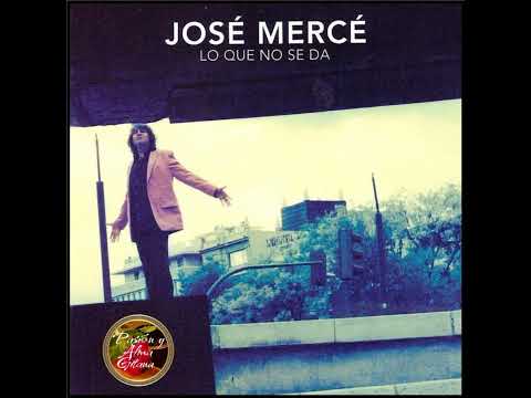 José Mercé: Lo Que No Se Da (2006) Nochecita De Abril
