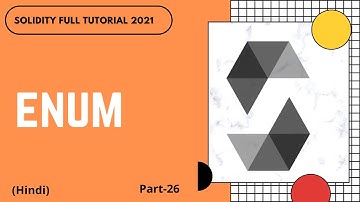 Enum in solidity | Solidity Latest Version | Solidity Full Course | Part -26 | Hindi