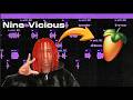 How To Sound Like Nine Vicious