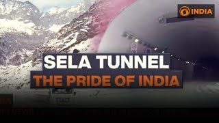 Sela Tunnel: The Pride of India | DD India