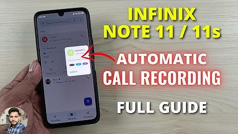 Infinix Note 11 / 11s : Automatic Call Recording Settings