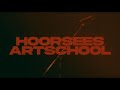 Capture de la vidéo Hoorsees - Artschool