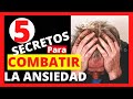 ATAQUE DE ANSIEDAD: 5 Consejos Sobre Cómo Combatir La Ansiedad