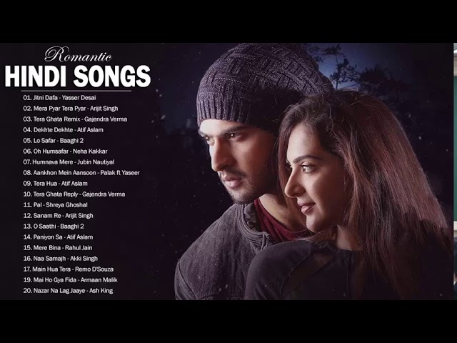 TOP HINDI SONGS 2019 - Best Of Romantic Indian Songs 2019 Hit NEW BOLLYWOOD SONGS, Hindi Love songs class=