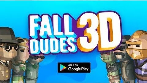 FALL DUDES 3D ANDROID / iOS GAMEPLAY | FALL GUYS ON ANDROID | HD