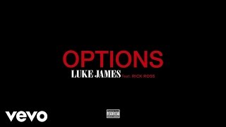 Luke James - Options ft. Rick Ross