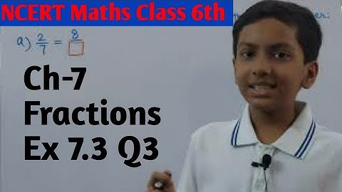 Q3 Ex 7.3 Fractions  Chapter 7 NCERT Maths Class 6 | ncert solutions |