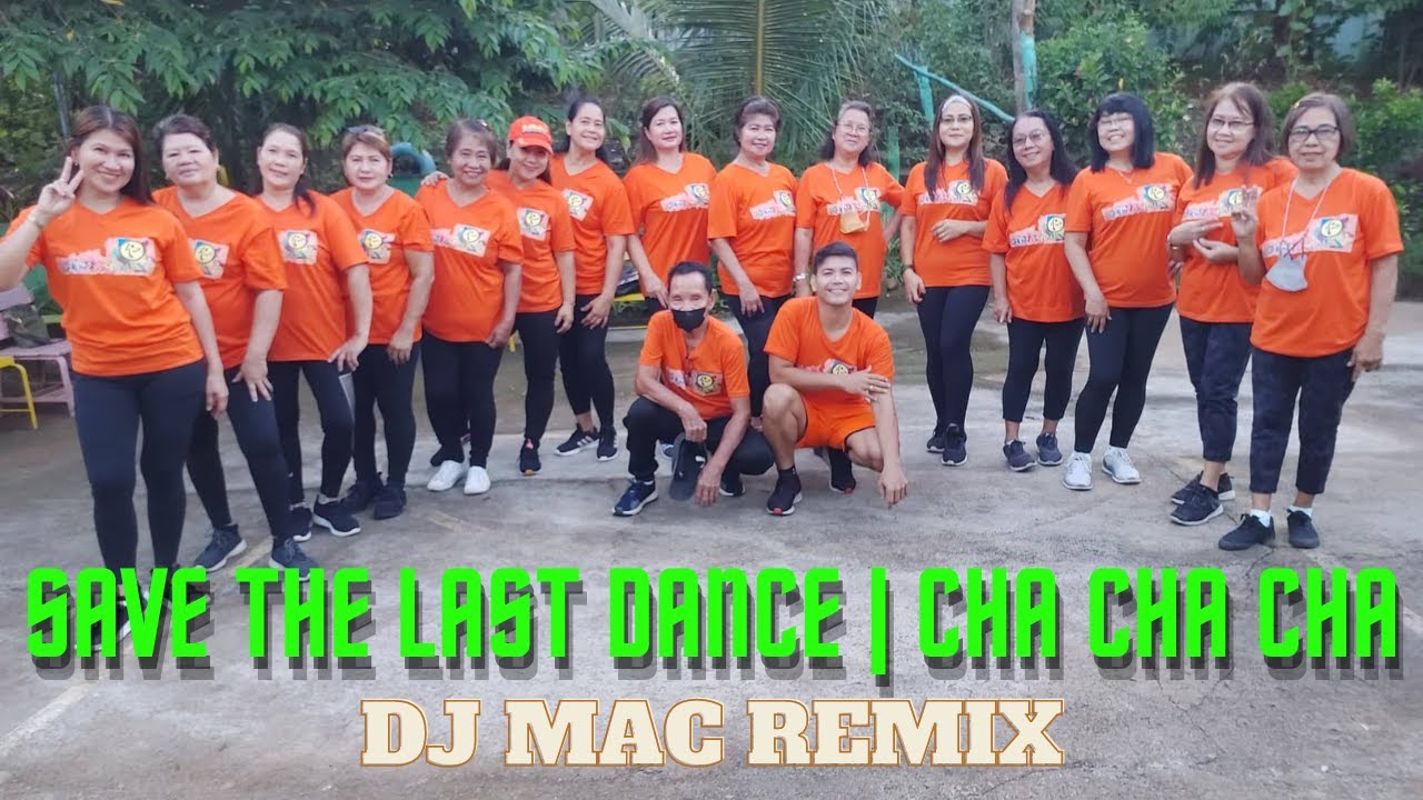 SAVE THE LAST DANCE | CHA CHA CHA | | DJ Mac | Zumba | Dance Fitness | Hataw Jonathan ft. Zumbasters
