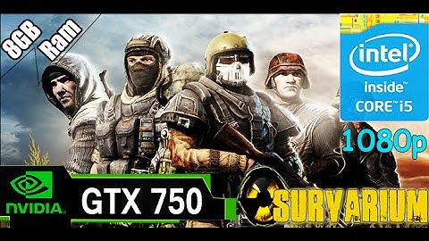 Survarium Multiplayer - i5 4590 - 8GB RAM - GTX 750| 1080p