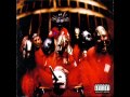 My Top 10 SlipKnoT Songs