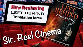 Left Behind - Tribulation Force - Movie Review