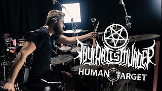 Thy Art Is Murder - Human Target - Drum Cover