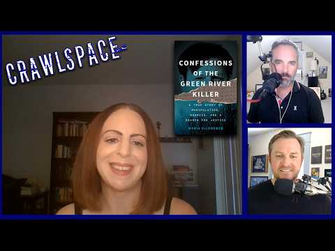 682 // Conversations w/The Green River Killer w/ Maria DiLorenzo