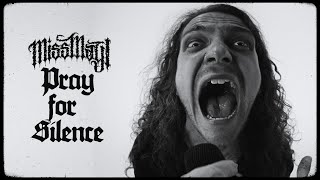 Miss May I โ Pray For Silence