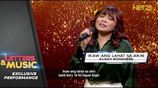 Alisah Bonaobra - Ikaw Ang Lahat Sa Akin (NET25 Letters and Music Performance)