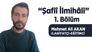 Şafiî İlmihali 1 Bölüm - Mehmet Ali Akan - İslambol Tv