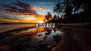 Video thumbnail of "Tomorrow People & Rex Atirai - Ki Raro (Audio)"