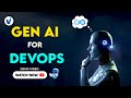 Gen AI for DevOps Online Training || Automate CI/CD & Cloud Operations with AI || Visualpath