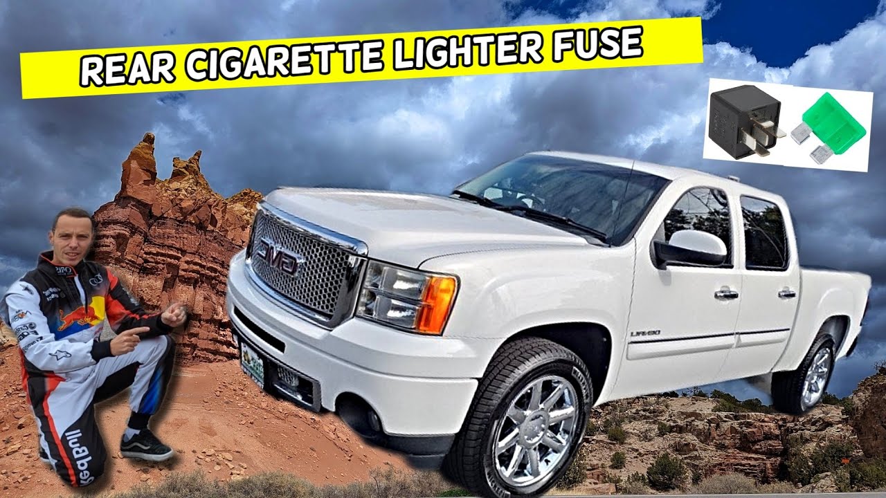 GMC SIERRA REAR CIGARETTE LIGHTER FUSE LOCATION 2007 2008 2009 2010