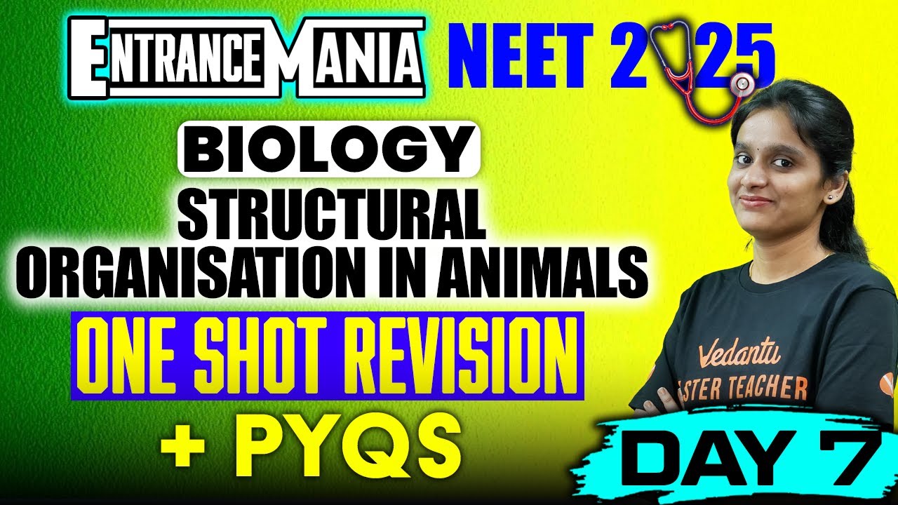 NEET 2025 | Structural Organisation in Animals One Shot Revision | NEET ...
