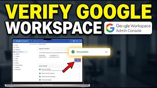 How to verify your Google Workspace settings with Admin Console - Complete Guide