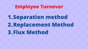 Labour Turnover #separation method #replacement method #flux method