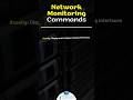 Network Monitoring Commands!!❗️❗️